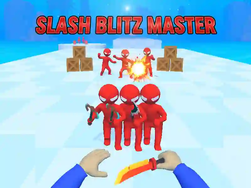 Permainan Slash Blitz Master talian