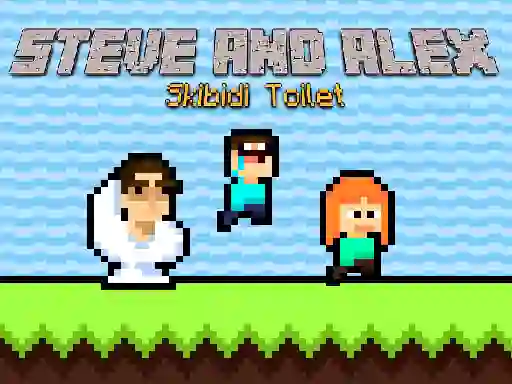 Permainan Steve and Alex Skibidi Toilet talian