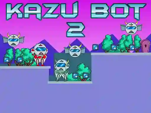Permainan Kazu Bot 2 talian