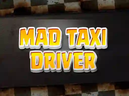 Permainan Mad Taxi Driver talian