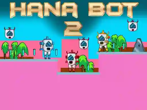 Permainan Hana Bot 2 talian