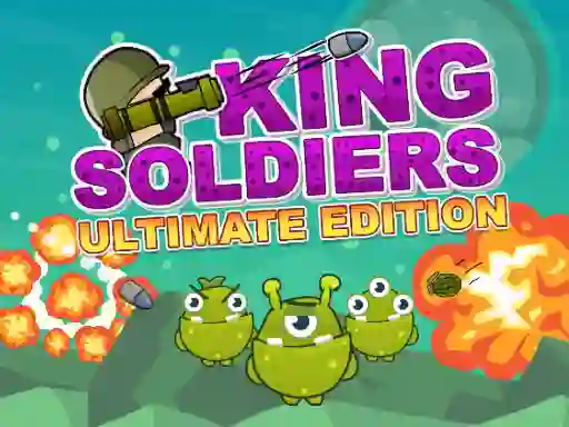 Permainan King Soldiers Ultimate Edition talian