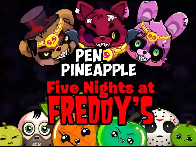 Permainan Pen Pineapple Five At Freddys Night talian