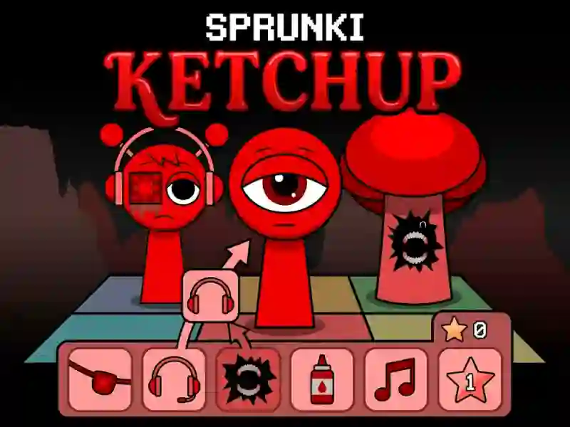 Permainan Sprunki Ketchup talian