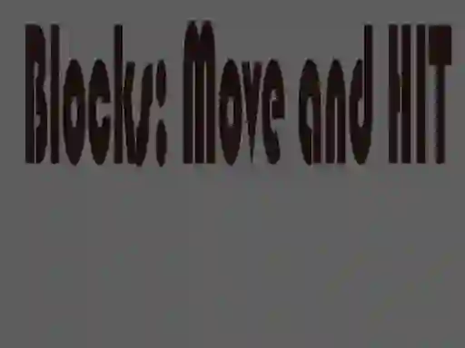 Permainan Blocks: Move and HIT talian