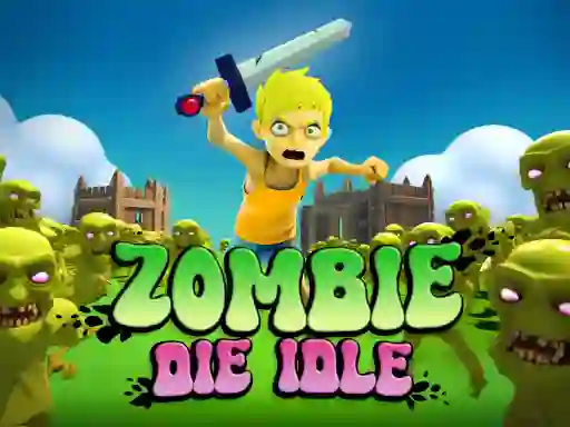 Permainan Zombie Die Idle talian