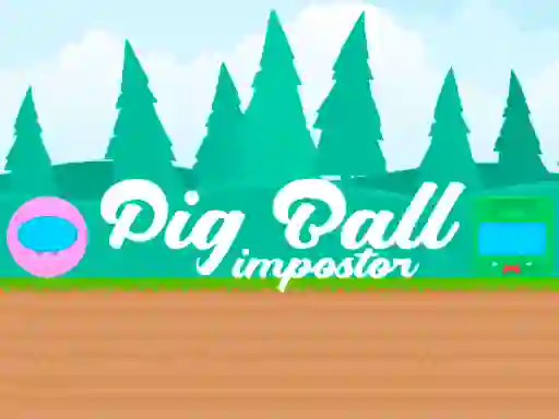 Permainan Pig Ball Impostor talian