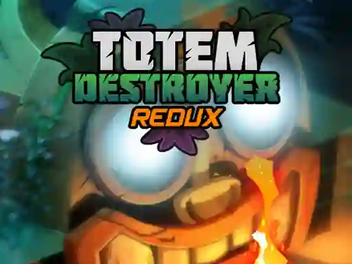 Permainan Totem Destroyer Redux talian