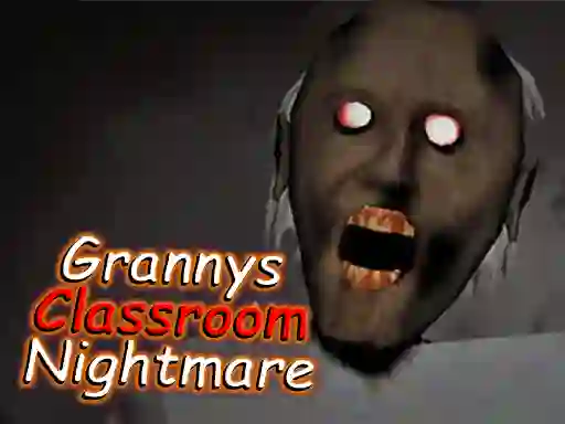 Permainan Granny's Classroom Nightmare talian