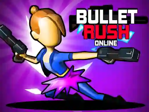 Permainan Bullet Rush Online talian