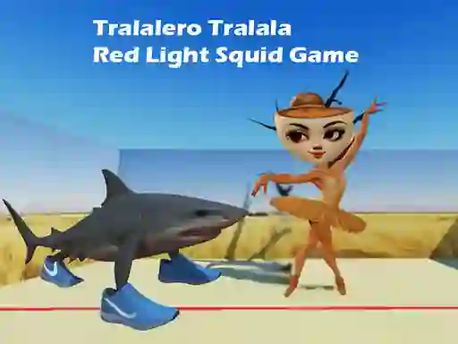 Permainan Tralalero Tralala Red Light Squid Game talian
