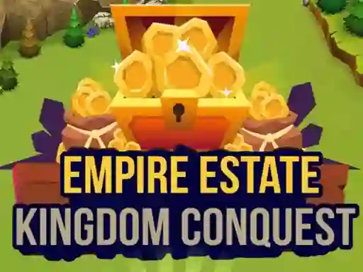 Permainan Empire Estate Kingdom Conquest talian