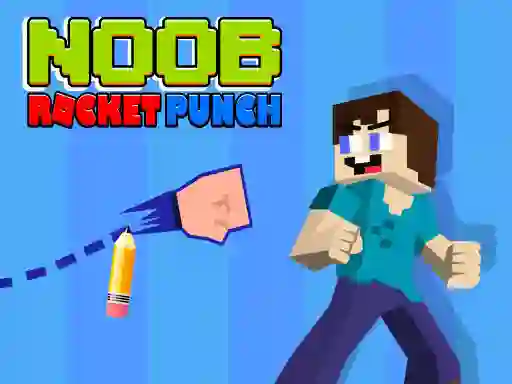 Permainan Noob Rocket Punch talian