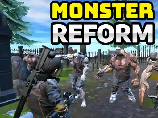 Permainan Monster Reform talian