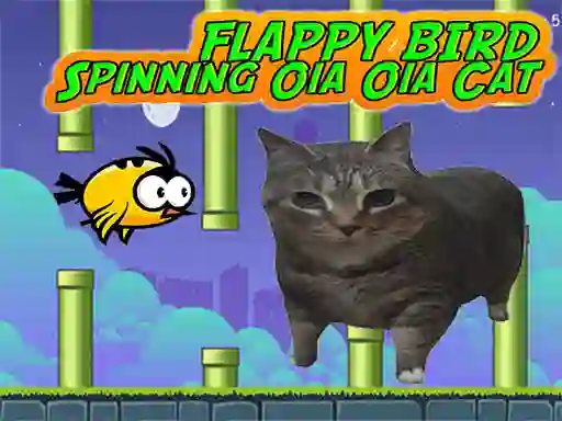 Permainan Flappy Bird Spinning oia oia Cat talian