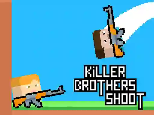 Permainan Killer Brothers Shoot talian