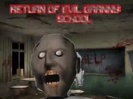 Permainan Return Of Evil Granny: The School talian