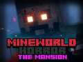 Permainan MineWorld Kengerian Mansion talian