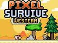 Permainan Pixel Bertahan Barat talian