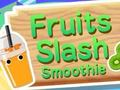 Permainan Buah-buahan Slash Smoothie  talian