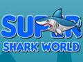 Permainan Dunia Super Shark  talian