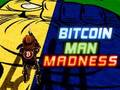Permainan Kekacauan Lelaki Bitcoin talian
