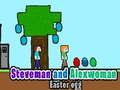Permainan Steveman dan Alexwoman easter egg  talian