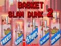 Permainan Bakul slam dunk 2 talian