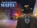 Permainan Helah Mafia & Darah 2  talian
