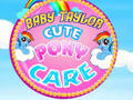 Permainan Penjagaan Pony Comel Bayi Taylor  talian