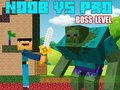 Permainan Tahap Noob vs Pro Boss  talian