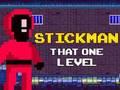 Permainan Stickman Itu Satu Tahap talian