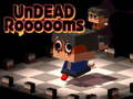 Permainan Undead Rooooms  talian
