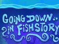 Permainan Turun dalam Fishstory  talian