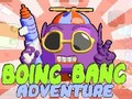 Permainan Pengembaraan Boing Bang talian