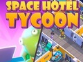 Permainan Hotel Angkasa Saya: Tycoon  talian