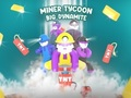 Permainan Dinamit Besar Taikun Pelombong  talian