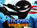 Permainan Stickman vs Zombies Minecraft talian