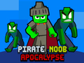 Permainan Pirate Noob Apocalypse talian