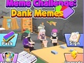 Permainan Cabaran Meme: Dank Memes  talian