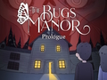Permainan Prolog The Bugs Manor  talian